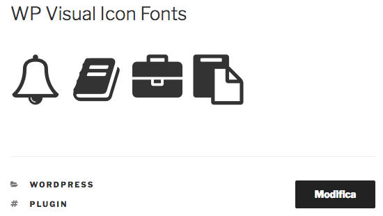 WP Visual Icon Fonts permette di inserire gli icon font nei contenuti di WordPress