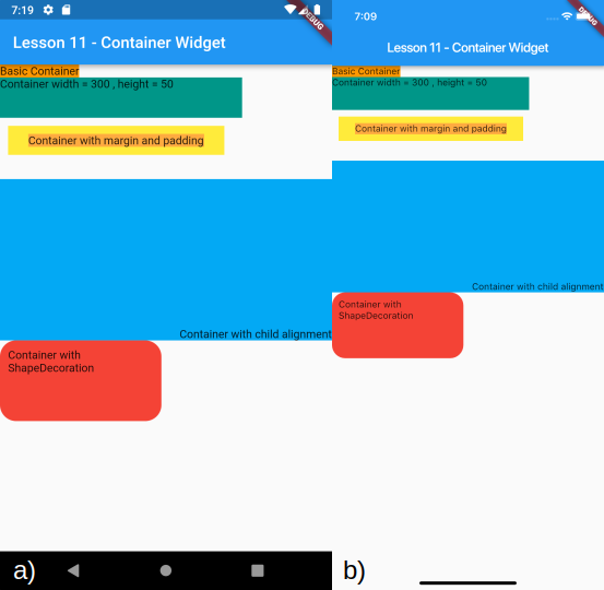 Visualizzazione del Container dai bordi arrotondati e dei precedenti Container per a) Android e b) iOS
